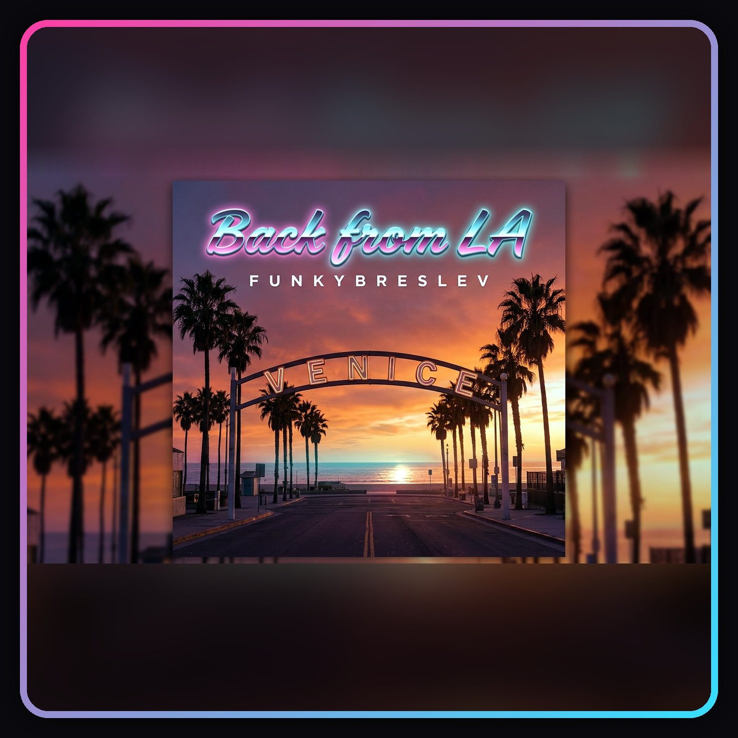 Back From LA — FunkyBreslev